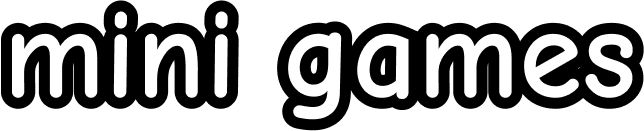 Mini Games